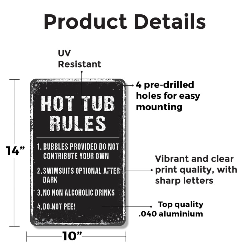 «Hot Tub Rules», affiche amusante en aluminium 10 po x 14 po