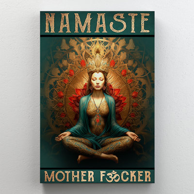 Namaste Mother F*cker Meditating Woman Wrapped Canvas Wall Art - Living Room, Bedroom, or Office Décor