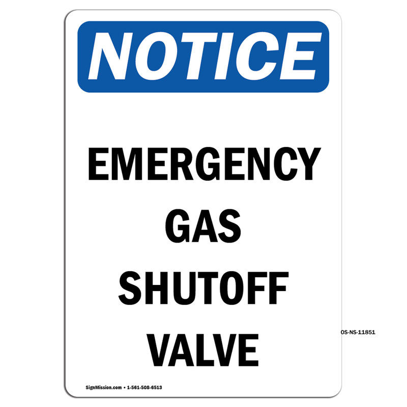 Notice Emergency Gas Shutoff Valve Sign, 24" H x 18" W x 0.1" D