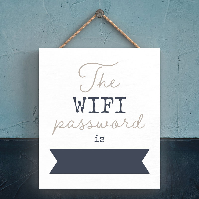 Vivid Squid Wholesale The Wifi Password Is 1 Piece Wall Art