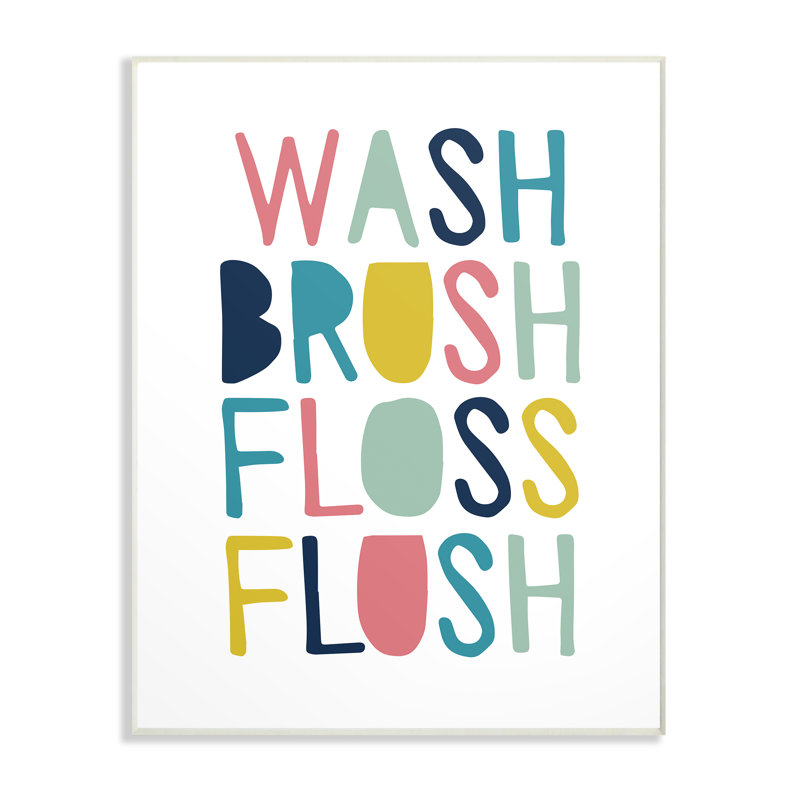 «Wash Brush Floss Flush», impression sur plaque par Border Bloom, Plaque murale, H 15 po x l 10 po x P 1,5 po