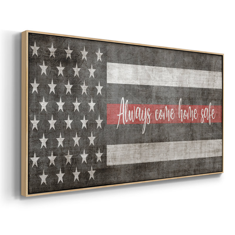 «Always Come Home Safe Fire», toile tendue avec cadre encadré, prête à être accrochée, Naturel, H 21 po x l 41 po