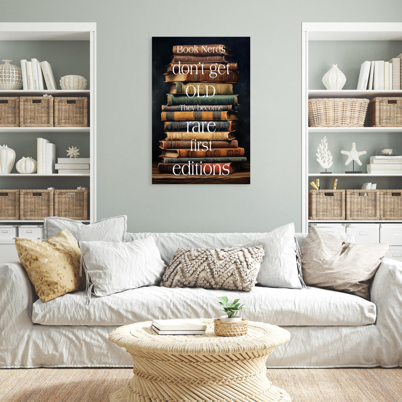 " Book Nerds Don't Get Old ", 36" H x 24" W x 1.25" D