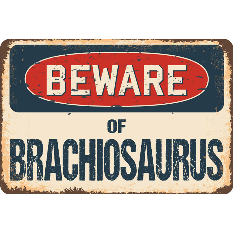Baymore, attention au signe rustique du brachiosaure, H 5 po x l 7 po x P 0,1 po