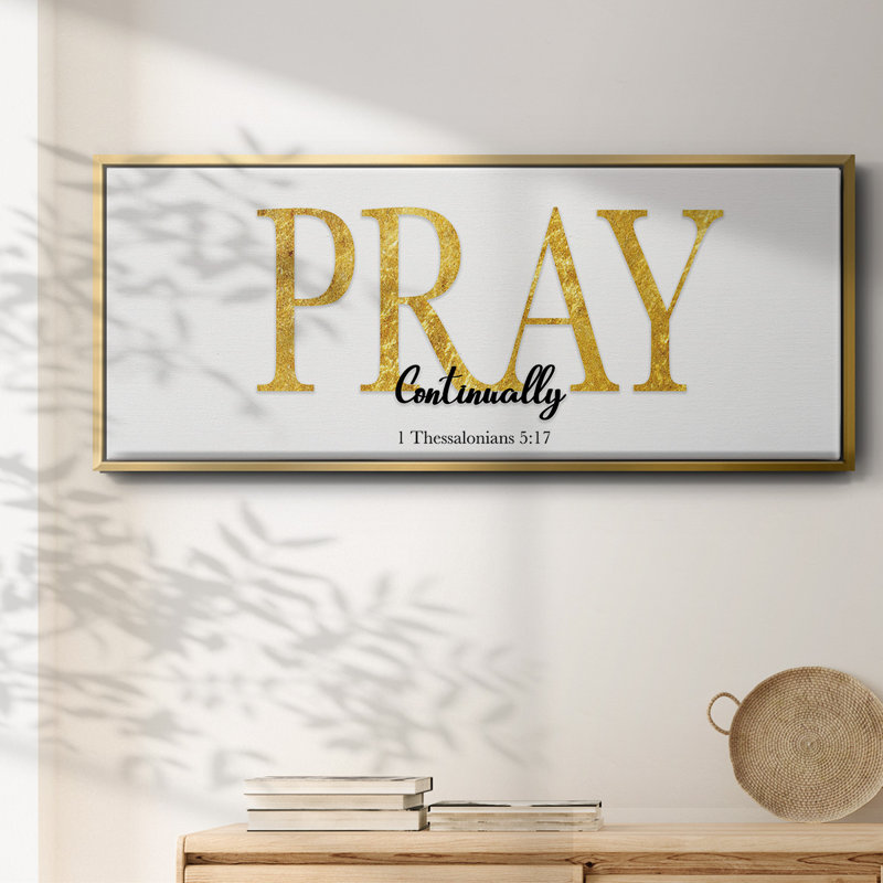 Pray Continually- Framed Canvas, 20" H x 50" W