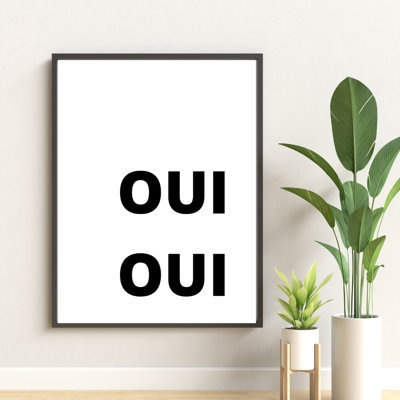 OUI OUI 1 Piece Wall Art