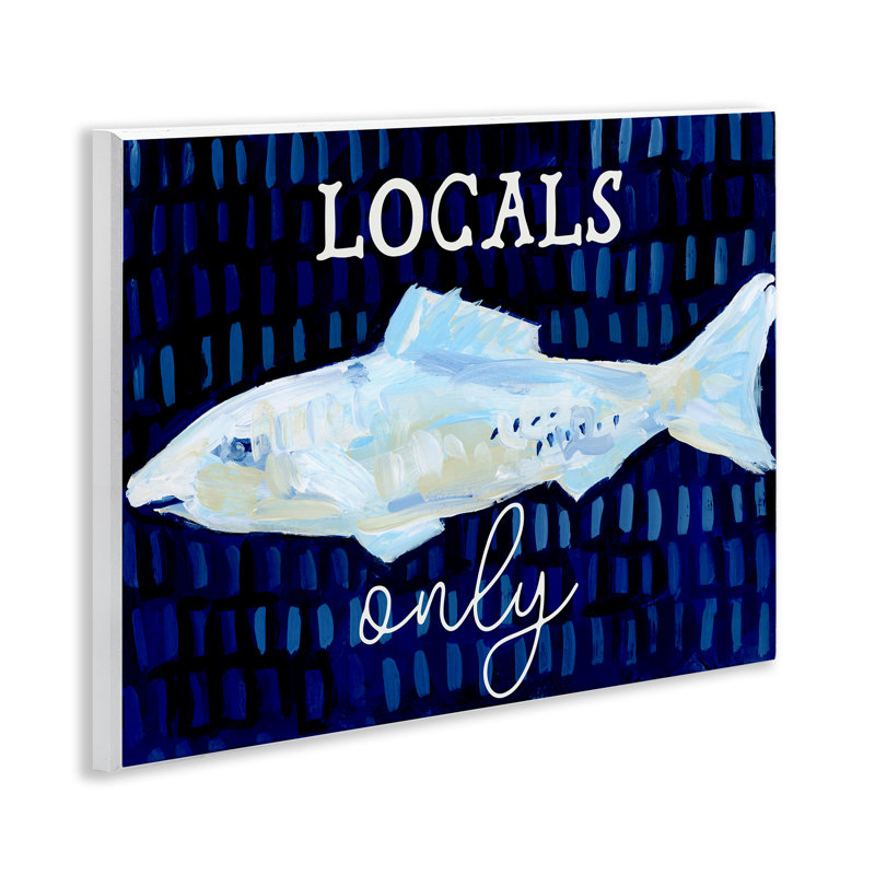 Locals Only with Fish Wall Plaque Art by Jetty Home, LLC