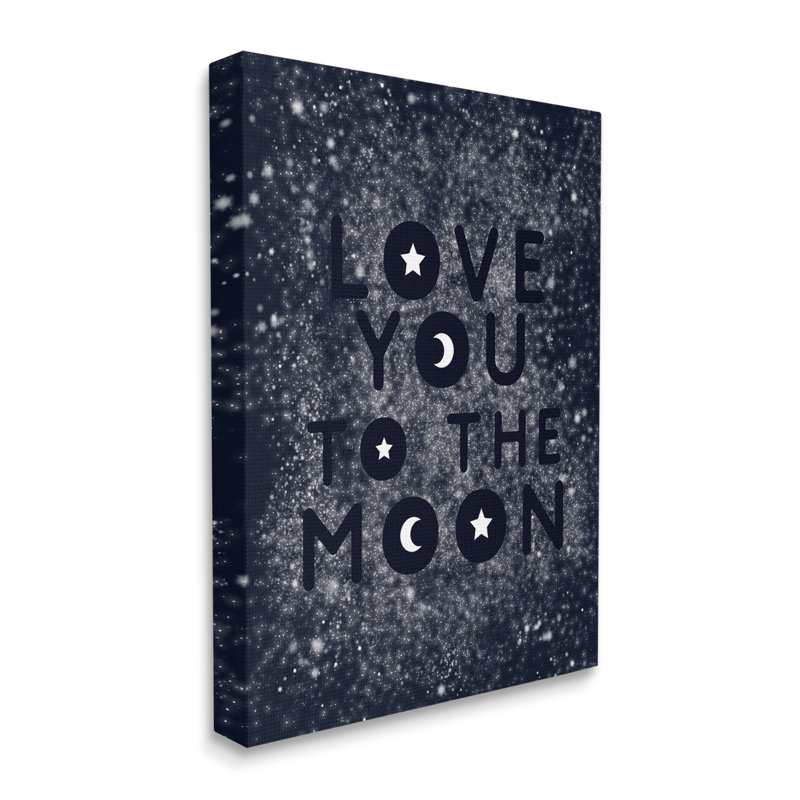Love You To Moon, H 20 po x l 16 po x P 1,5 po, Toile tendue
