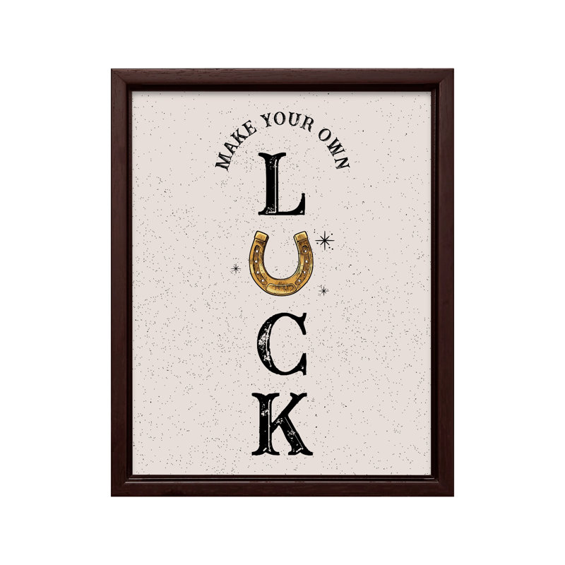 Faites votre propre chance, Canvas, 08"H x 10"W, Brown Framed