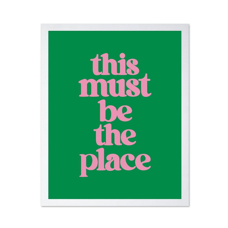 This Must Be The Place No4, Poster, White Framed, 08"H x 10"W