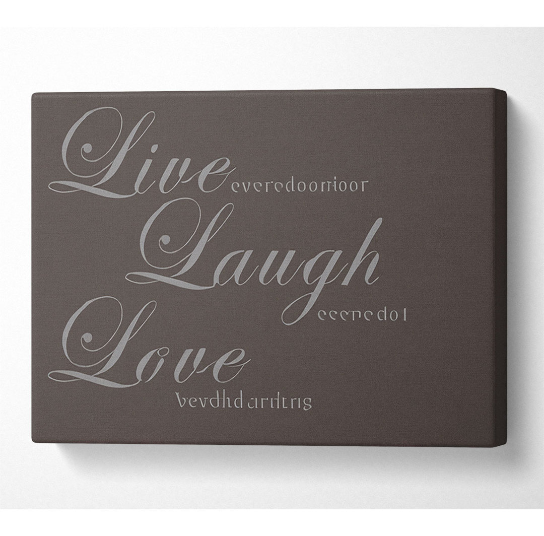 Familienzitat Live Laugh Love 2 Chocolate - Druck