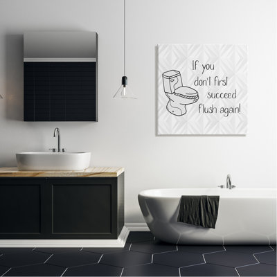 «If You Don't Succes», impression sur toile