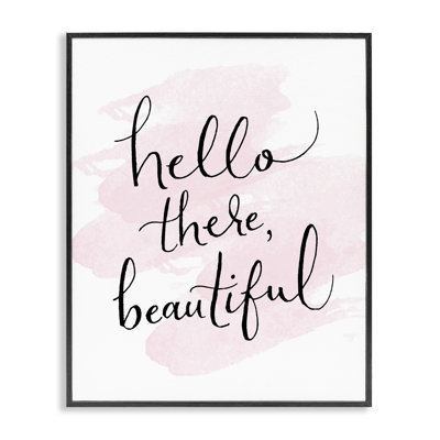 «Hello There Beautiful Giclee Art» par SD Graphics Studio