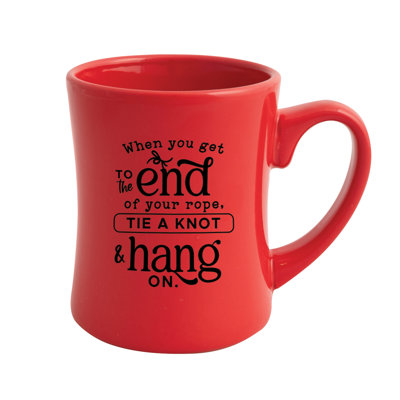Tasse en céramique Lorsque vous arrivez à la fin - Peut contenir 19 oz