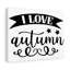 I Love Autumn - Wrapped Canvas Print