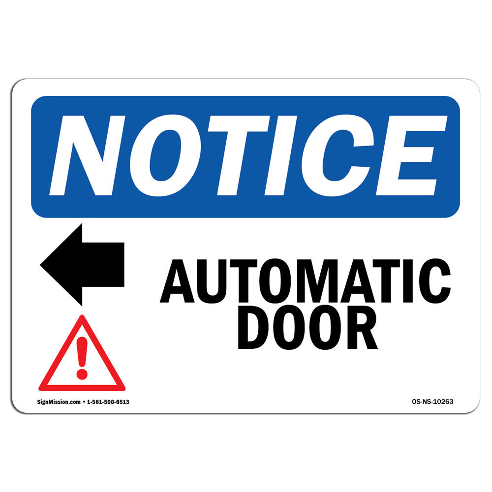 SignMission Automatic Door [Left Arrow] Sign with Symbol