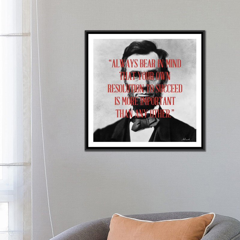 Abraham Lincoln Quote, impression sur toile, H 26 po x l 26 po x P 1,5 po, Toile avec cadre noir, Pas de tapis