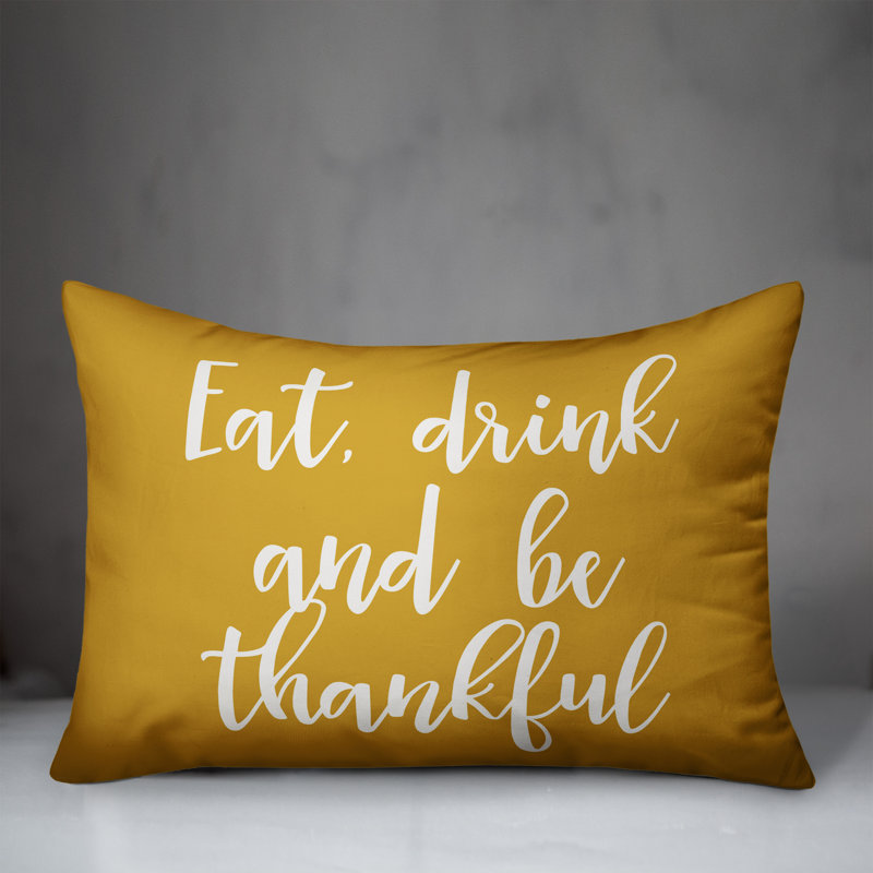  Eat Drink and Be Thankful Lumbar Pillow, Mustard