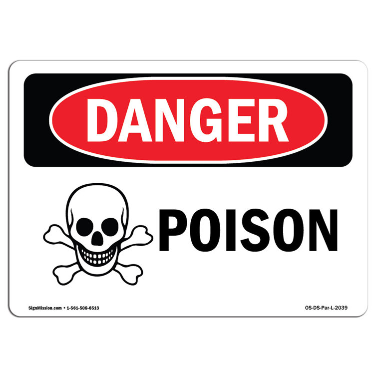 SignMission OSHA Danger Poison Heavy Duty Sign | Wayfair