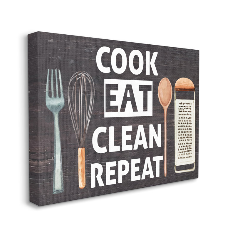 " Cook Eat Clean Repeat Phrase ", 16" H x 20" W x 1.5" D