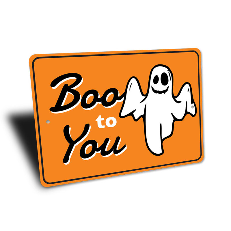 Enseigne en aluminium «Boo To You», H 18 po x l 12 po x P 0,06 po