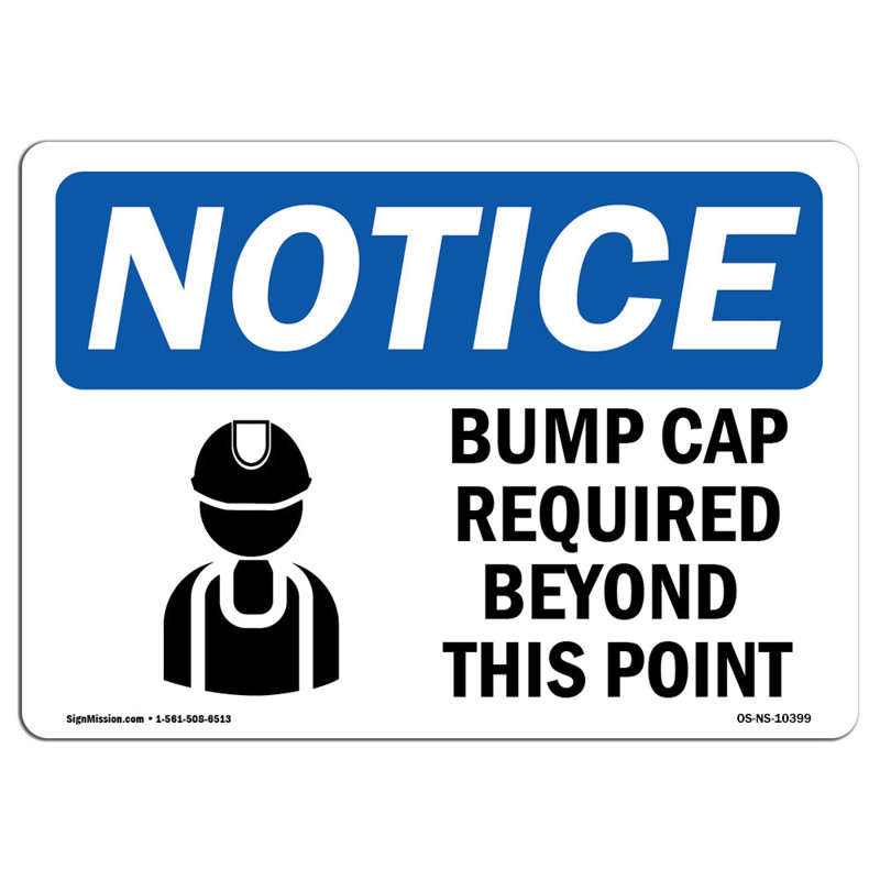 Notice Sign, 12" H x 18" W x 0.1" D