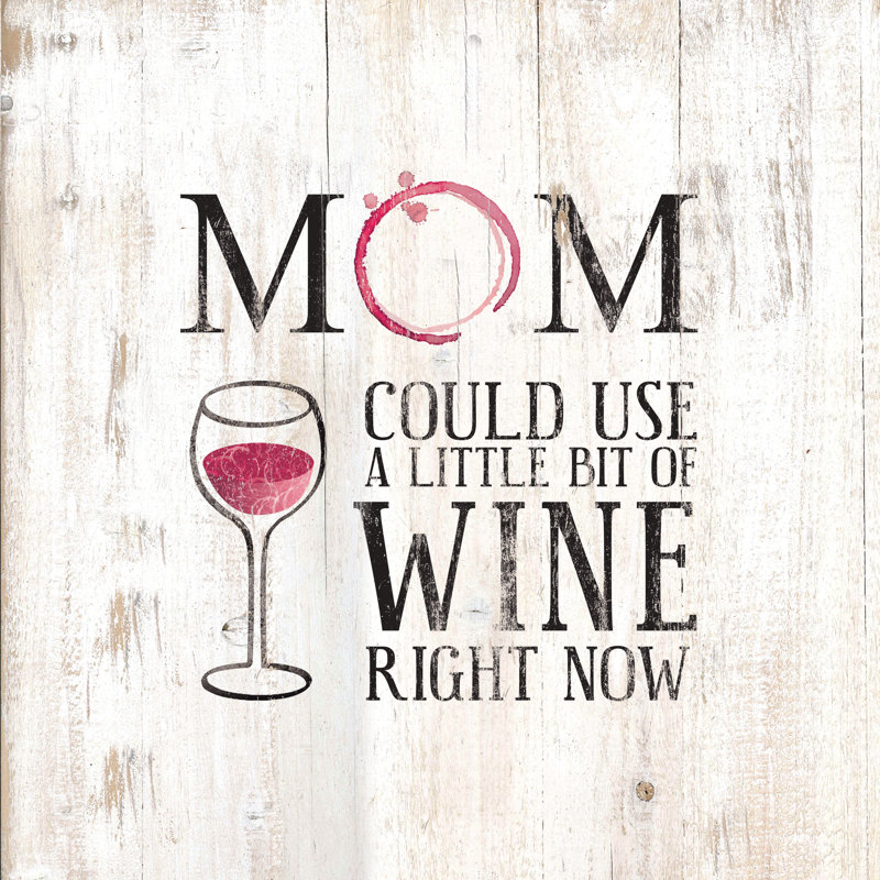 Mom Could Uwine - Wrapped Canvas Print, 91cm H x 91cm W x 3.8cm D