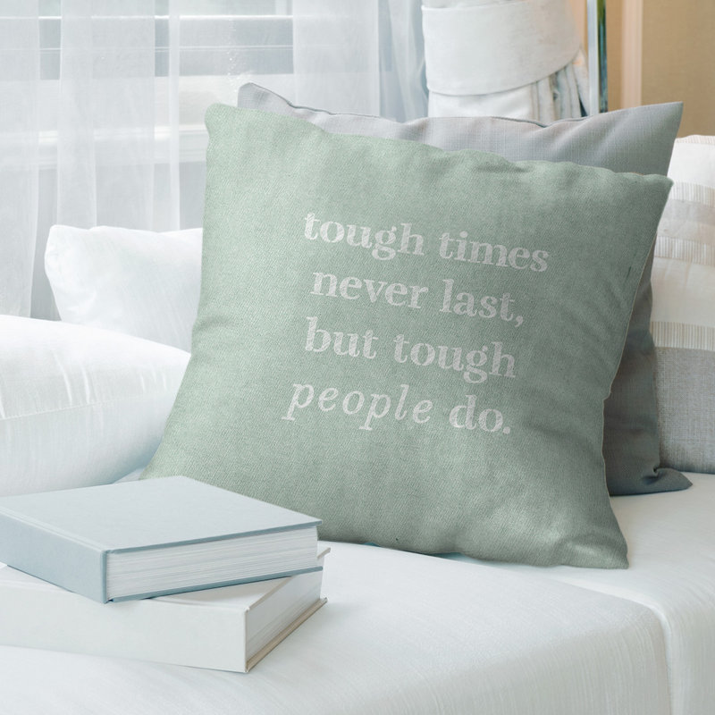 Coussin Handwritten Tough Times, 14 po x 14 po, Vert / blanc, Pas de remplissage