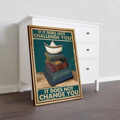 Not Challenge You, Not Change You Gallery Wrapped Canvas - Motivational Illustration Decor, Blue And Brown Home Decor