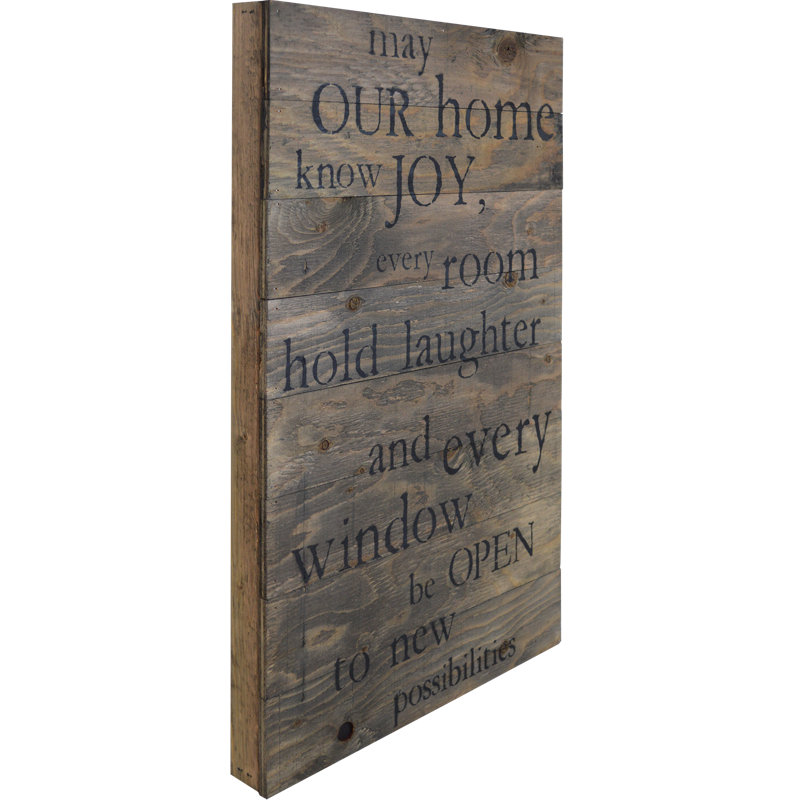 "May Our Home Know Joy, Every Room Hold Laughter and Every Window Be Open to New possibilités", décoration murale