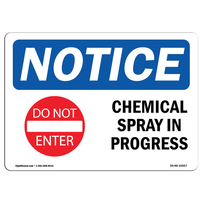 Chemical Spray In Progress Plastic Sign 14" X 10"