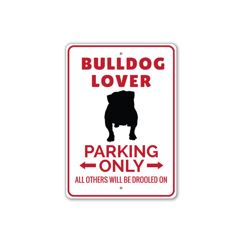 Enseigne en aluminium Bulldog Lover, H 14 po x l 10 po x P 0,04 po