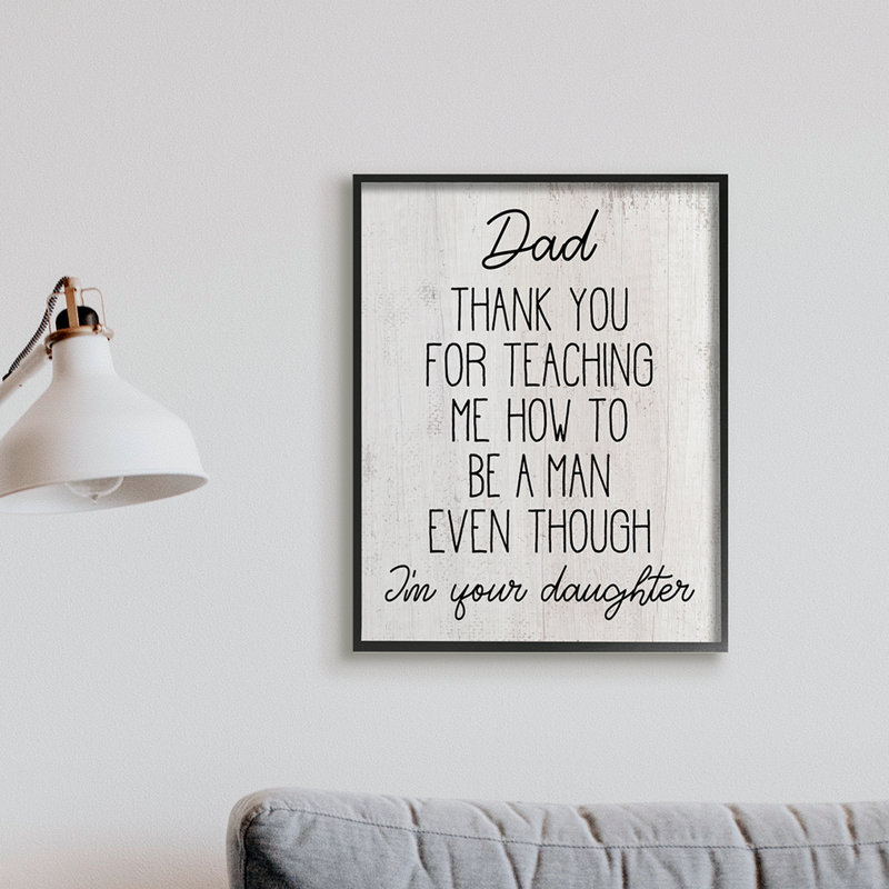 " Dad Thank You Phrase Family Daughter Humour ", 30" H x 24" W x 1.5" D, Wrapped Canvas