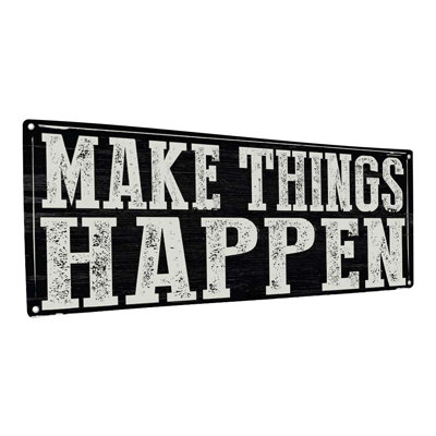 Plaque murale décorative «Make Things Happen»