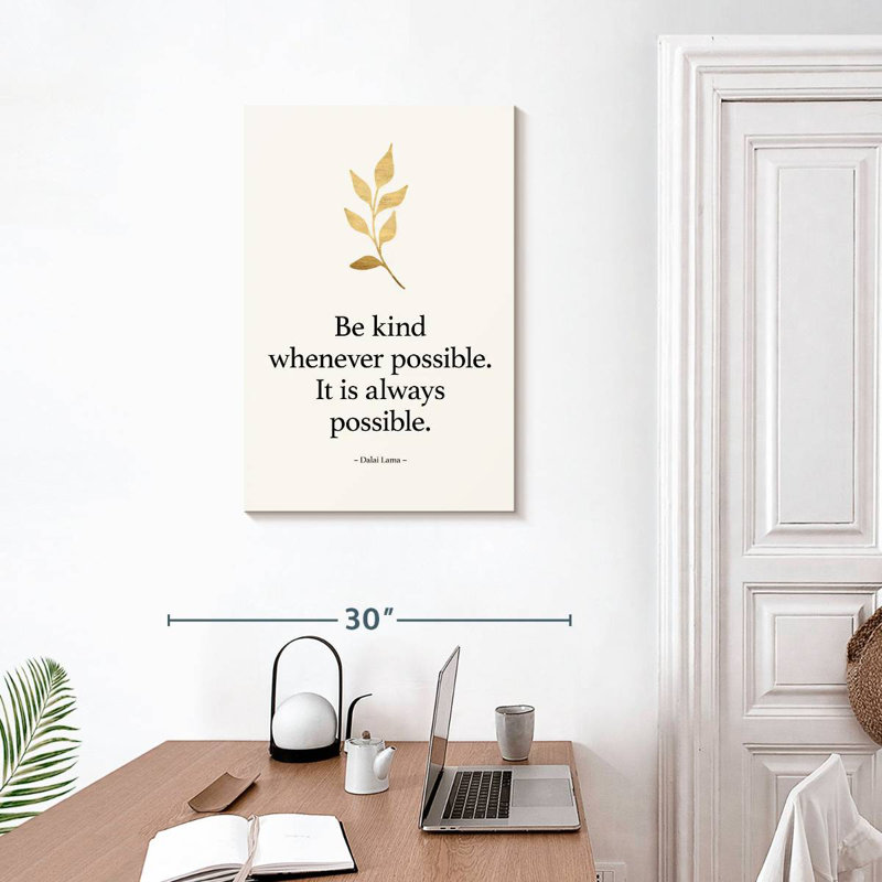 Tergel Always Be Kind, H 30 po x l 20 po