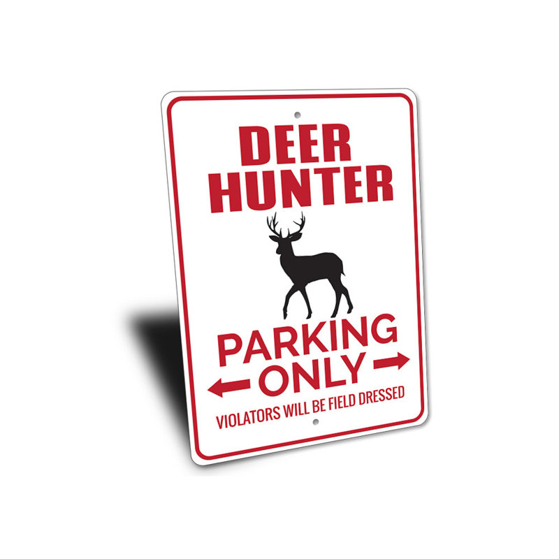 Enseigne de stationnement «Deer Hunter», H 10 po x l 14 po x P 0,04 po