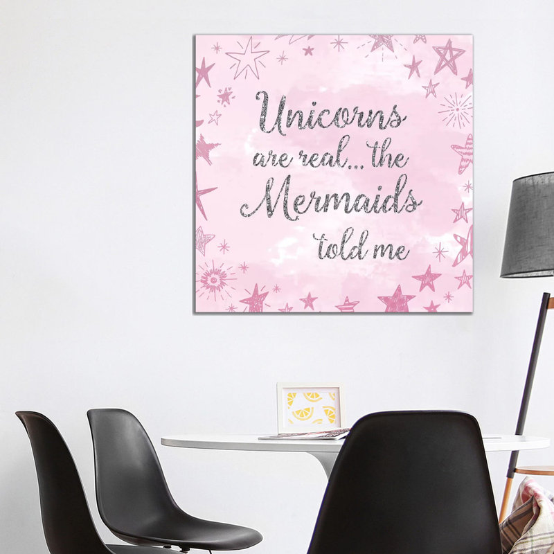 Unicorns Are Real - Wrapped Canvas Print, 93.98 cm H x 93.98 cm W x 3.175 cm D