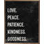 Love Peace Patience Kindness Goodness - noir-463316755-462097788