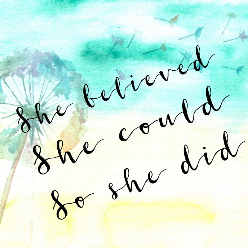 " She Believed She Could So She Did II " Watercolor Print, 48" H x 48" W x 1.5" D