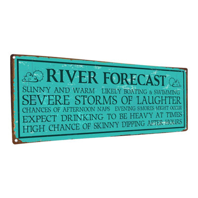 «River Forecast Metal Sign» sur métal