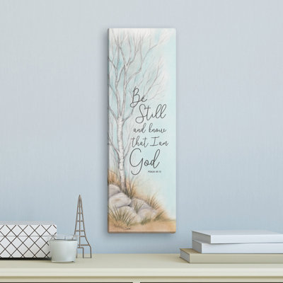" Be Still And Know That I Am God "