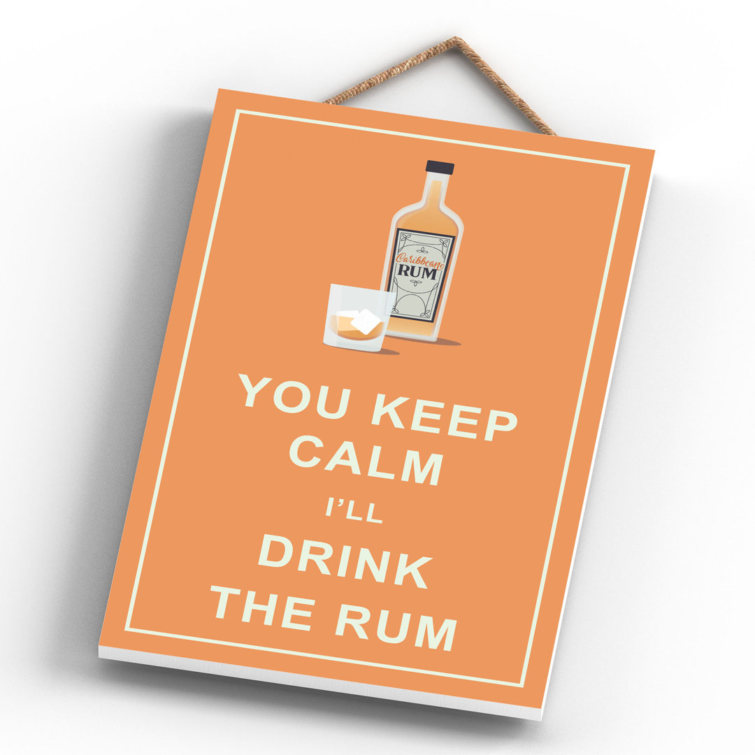KEEP CALM RUM in , 28.5cm H x 18.5cm W x 0.9cm D