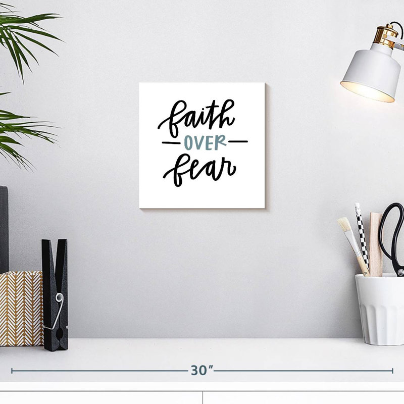 Tergel «Faith Over Fear», typographie, H 10 po x l 10 po