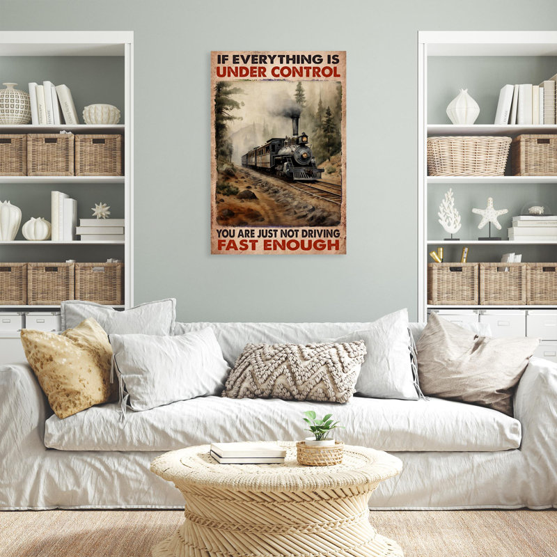 Train train tout est sous contrôle - 1 pièce, reproduction d'art graphique sur toile tendue, H 36 po x l 24 po x P 1,25 po