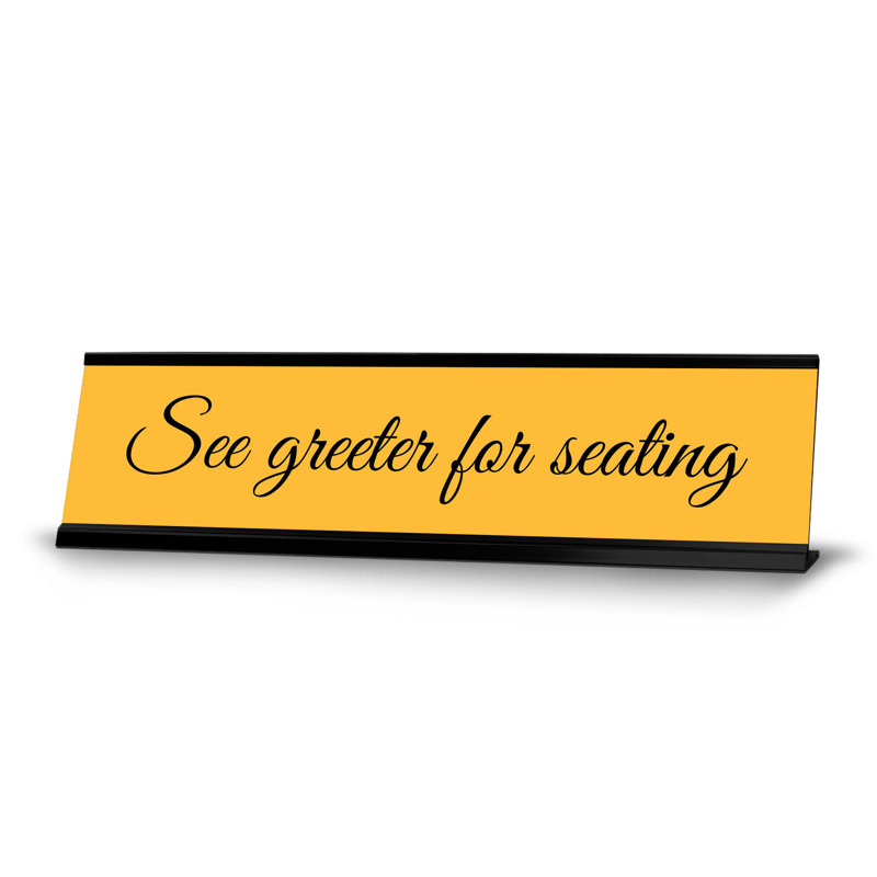 Voir Greeter pour les sièges, cadre noir, enseigne de bureau (2 x 8 po)