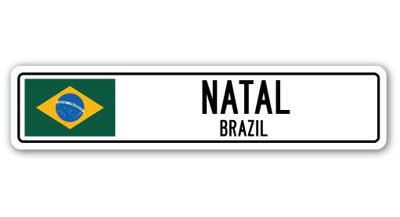 Panneau de signalisation en aluminium Natal, Brésil