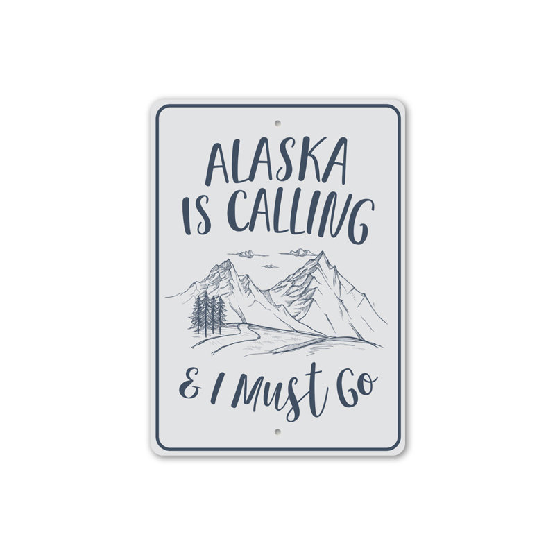 Alaska appelle un panneau en aluminium, H 18 po x l 12 po x P 0,06 po