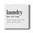 " Laundry Definition " Textual Art Print-108744082