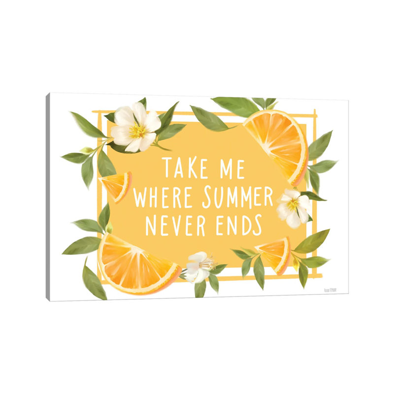 Take Me Where Summer Never Ends by House Fenway - Wrapped Canvas Gallery-Wrapped Canvas Giclée, 20.32 cm H x 30.48 cm W
