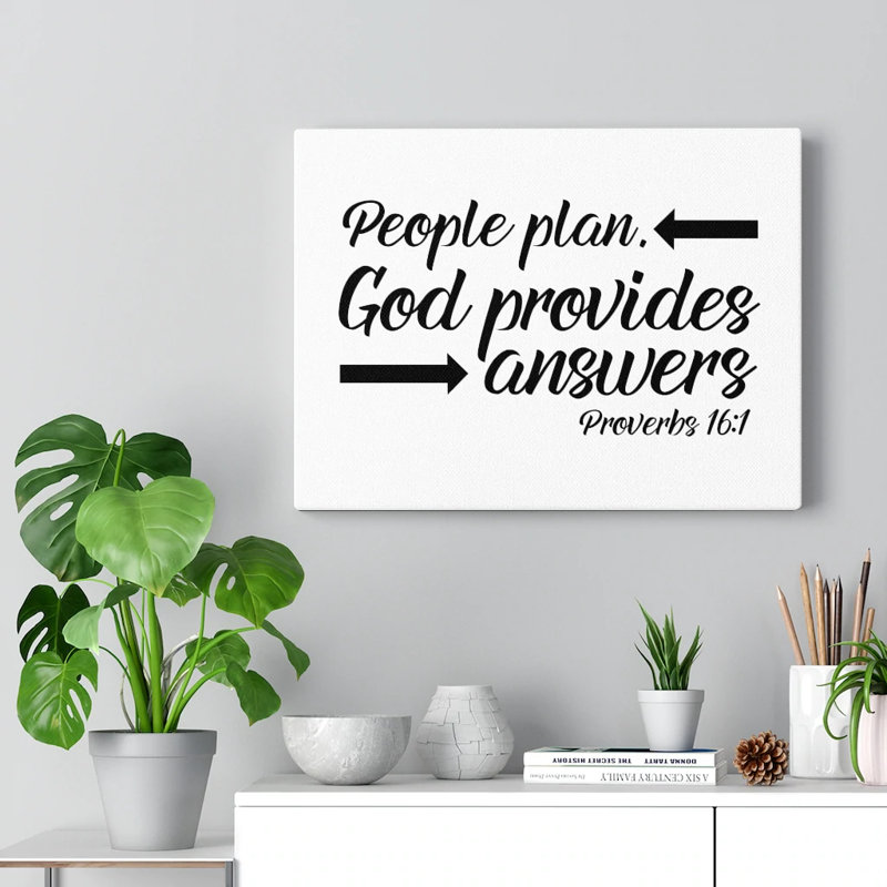 God Provides Proverbs 16:1 1 Piece Wrapped Canvas Wall Art, 28cm H x 36cm W